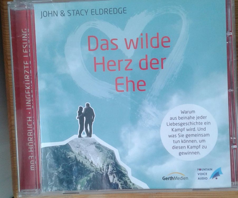 John und Stacy Eldredge /Das wilde Herz der Ehe CD Kaufen auf Ricardo