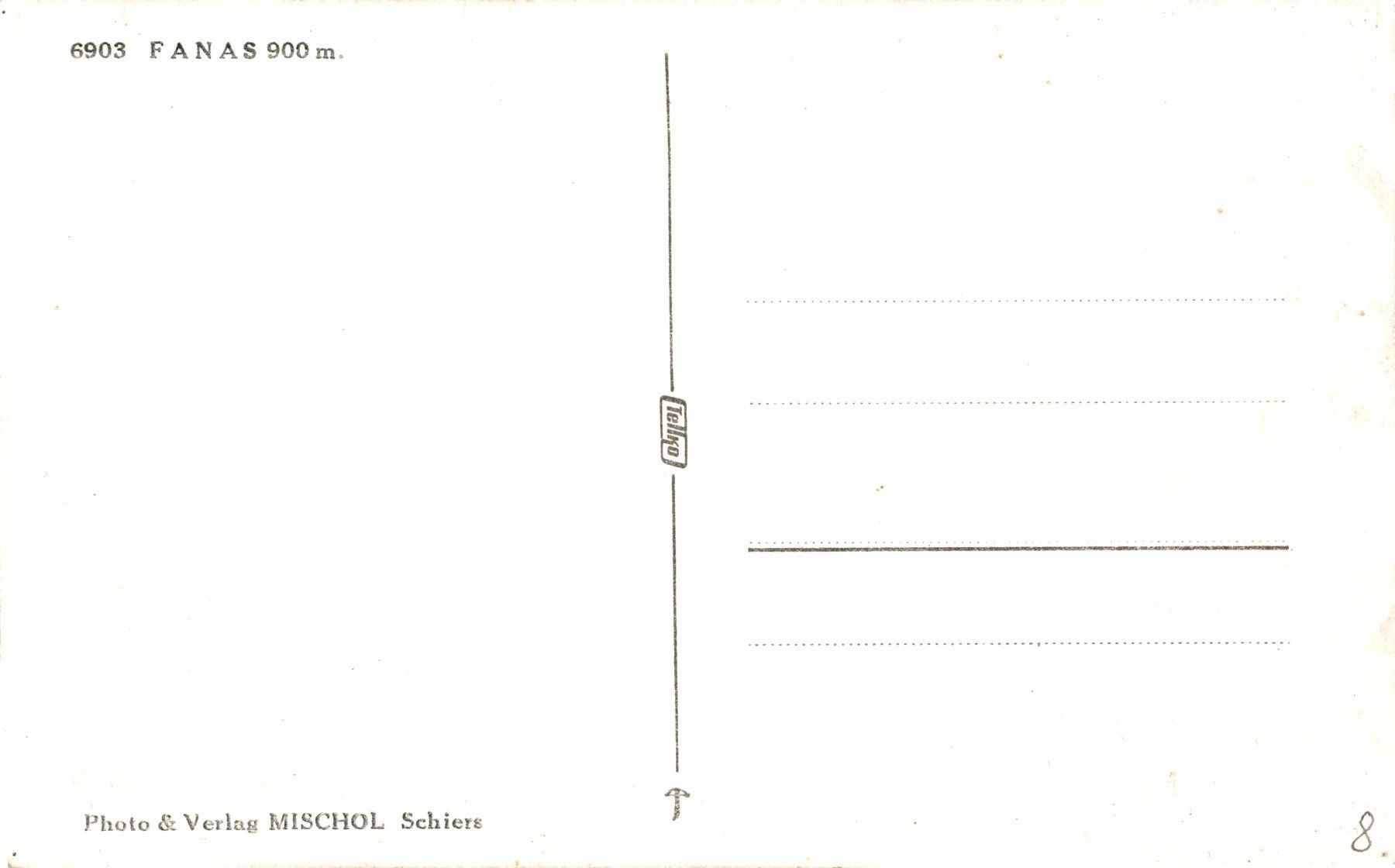 Cartoline postali: Fanas 900 m. – Usato da Bronschhofen venduto da Astore 1