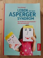Leben mit dem Asperger Syndrom - Von Kindheit bis Erwachsens