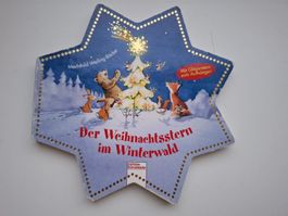 Kinderbuch Der Weihnachtsstern (Glitzerstern) im Winterwald