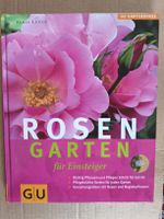 Rosen-Garten für Einsteiger - Das GU Gartenbuch für Dich