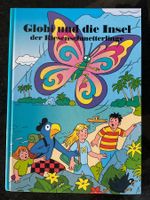 Globi und die Insel der Riesenschmetterlinge, 1.A. unbe G796