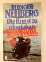 Rüdiger Nehberg "Die Kunst zu Überleben"