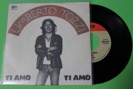 Umberto Tozzi - Ti amo 7" Vinyl-Single 1977