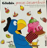 Globis grosses Dessertbuch 