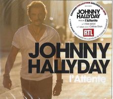 JOHNNY HALLYDAY - L'ATTENTE