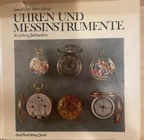 Uhren und Messinstrumente (15.-19. Jh.), Orell Füssli