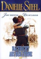 Danielle Steel - Nachricht aus der Ferne