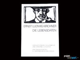 Die Lebensdaten ERNST LUDWIG KIRCHNER 1880 - 1938.