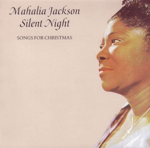 Mahalia Jackson – Silent Night - Songs For Christmas | Kaufen auf Ricardo