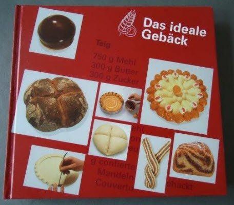 Libri: " Das ideale Gebäck "  Richemont Fachschule – Nuovo e nell'imballaggio originale da Reinach BL venduto da pinusmugo