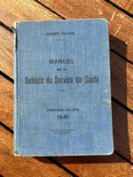 Manuel Armée Suisse 1941 Service de Santé