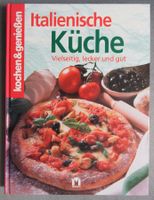 Italienische Küche - vielseitig, lecker und gut