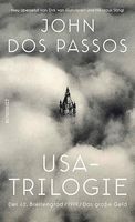 JOHN DOS PASSOS : USA TRILOGIE (Hardcover 3Klassiker in 1Bd)