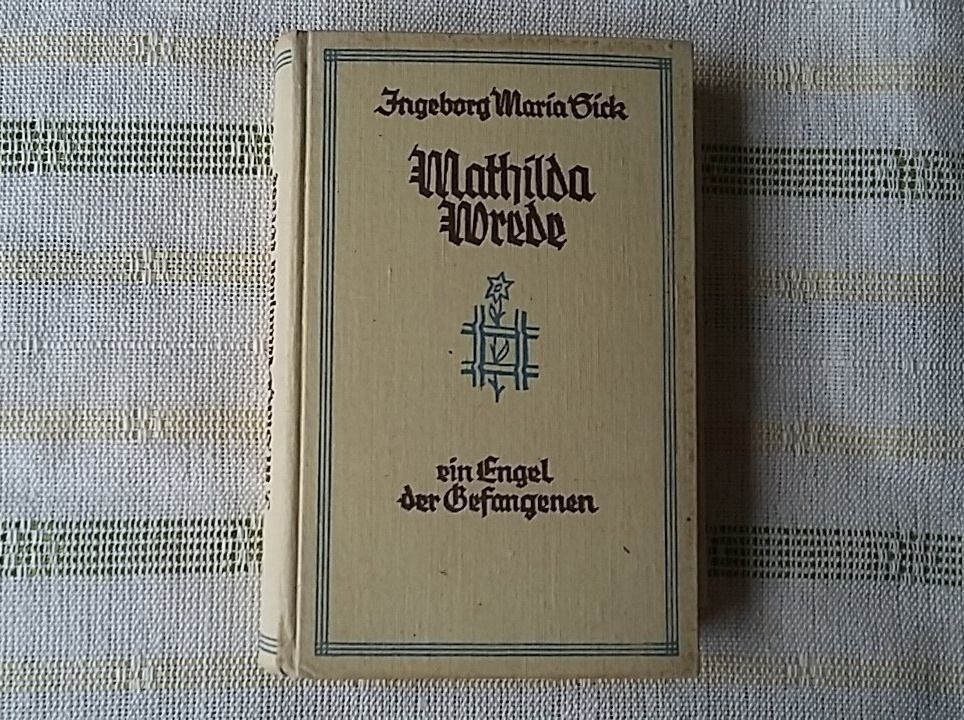 Libri: Ingeborg Maria Sick: Mathilda Wrede 1936 – Usato da Zollikerberg venduto da Dogon