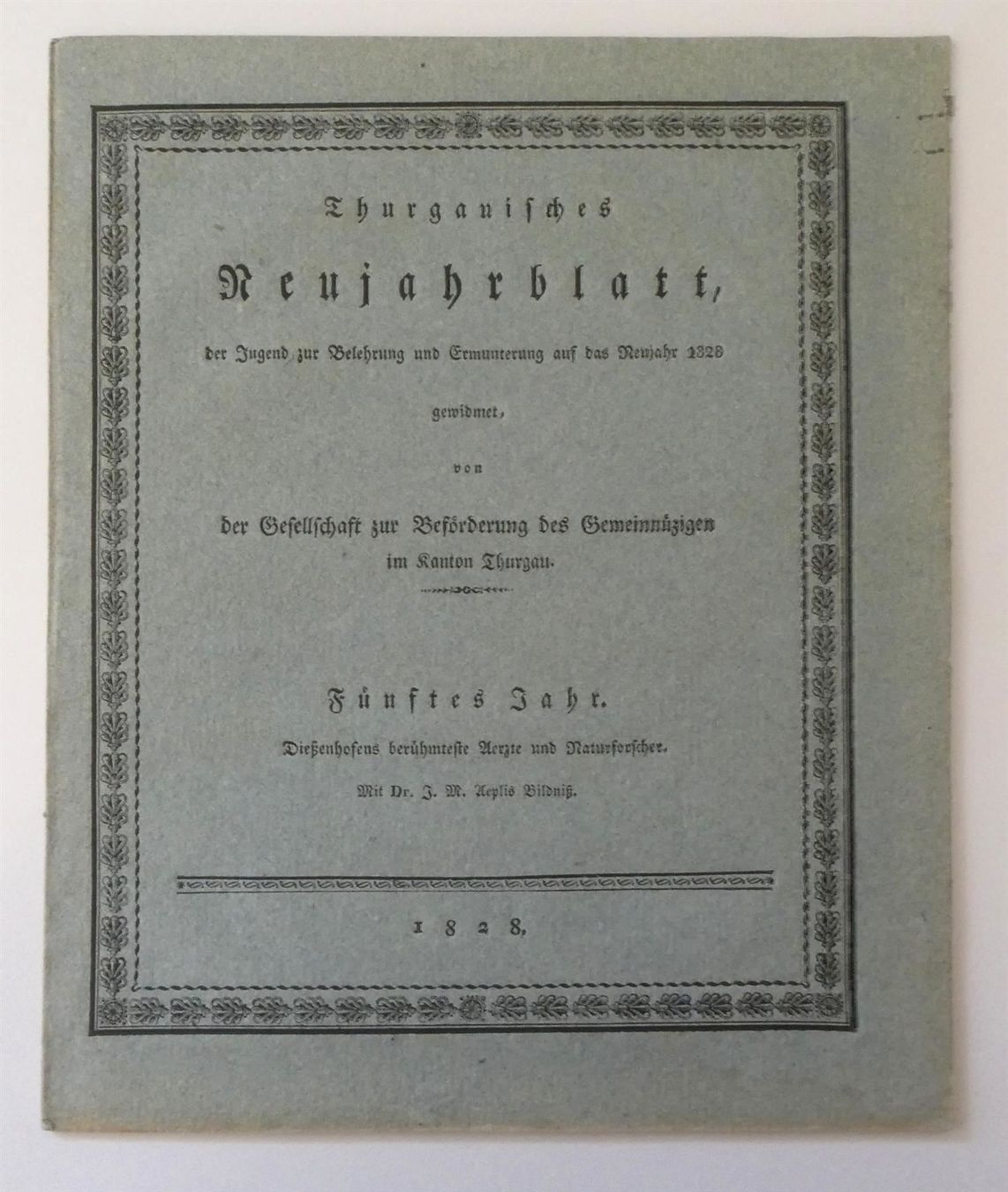 Stiche: Thurgauisches Neujahrsblatt 1828 Aepli – Gebraucht aus Frauenfeld von Astra13