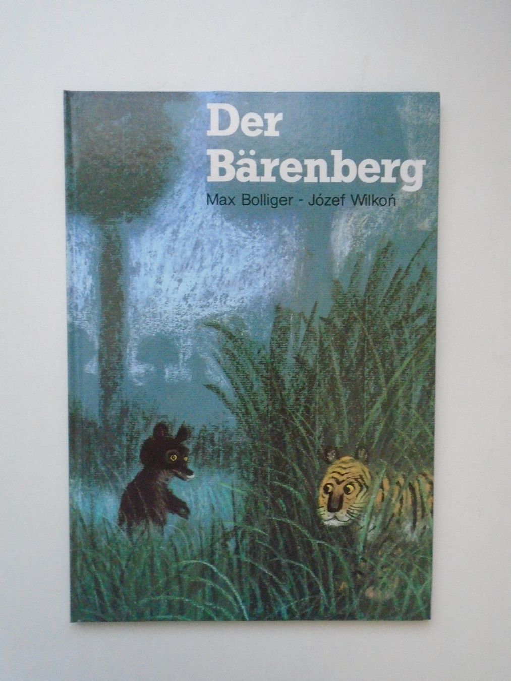 Bücher: der Bärenberg - Max Bolliger - 1987 – Neu (gemäss Beschreibung) aus Pfeffingen von