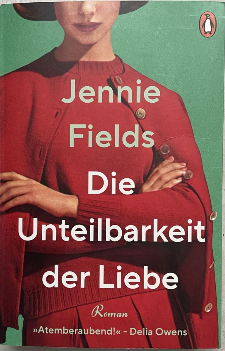 Bücher: DIE UNTEILBARKEIT DER LIEBE - JENNIE FIELDS - BROSCHIERT – Gebraucht aus Buchs AG von fischli610