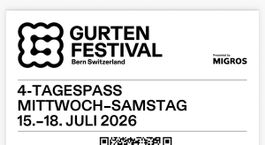 Gurten Festival 4-Tagespass 15.-18. Juli 2026