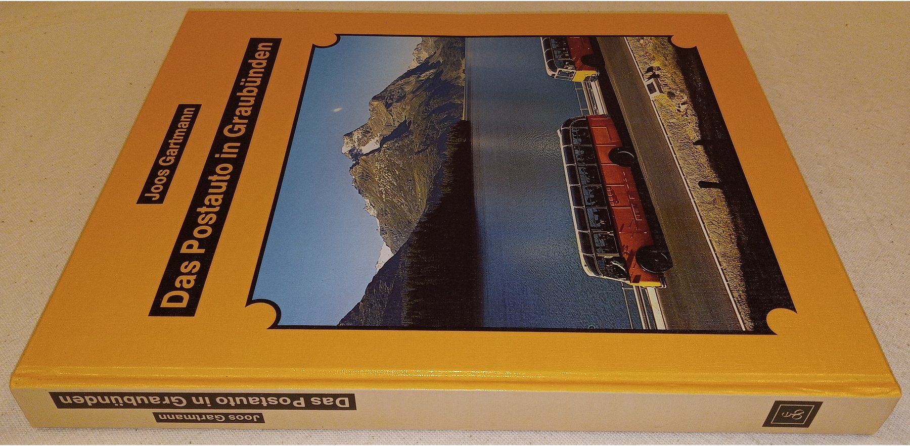 Libri: 3-85637-074-9 DAS POSTAUTO IN GRAUBÜNDEN  Joos Gartmann – Usato da Hätzingen venduto da memory-lane