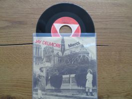 Jay Delmore - Merci/Kalinka Single Schallplatte Top!