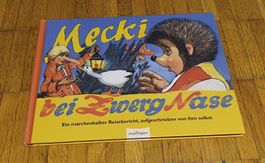 Mecki bei Zwerg Nase