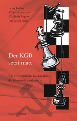 Libri: Der KGB setzt matt – Usato da Biel/Bienne venduto da diagonals