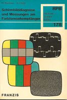 Schirmbilddiagnose und Messungen am Farbfernsehempfängern