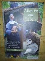 Alles ist ein Leben (Theresa Raberger)  >Gespräche<   ©'2016