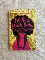Fat Girls in Black Bodies Buch neu