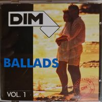 CD Dim - Ballads Vol.1