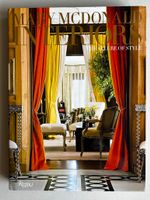 INTERIORS THE ALLURE OF STYLE. WOHNEN RÄUME DESIGN. Mary McD