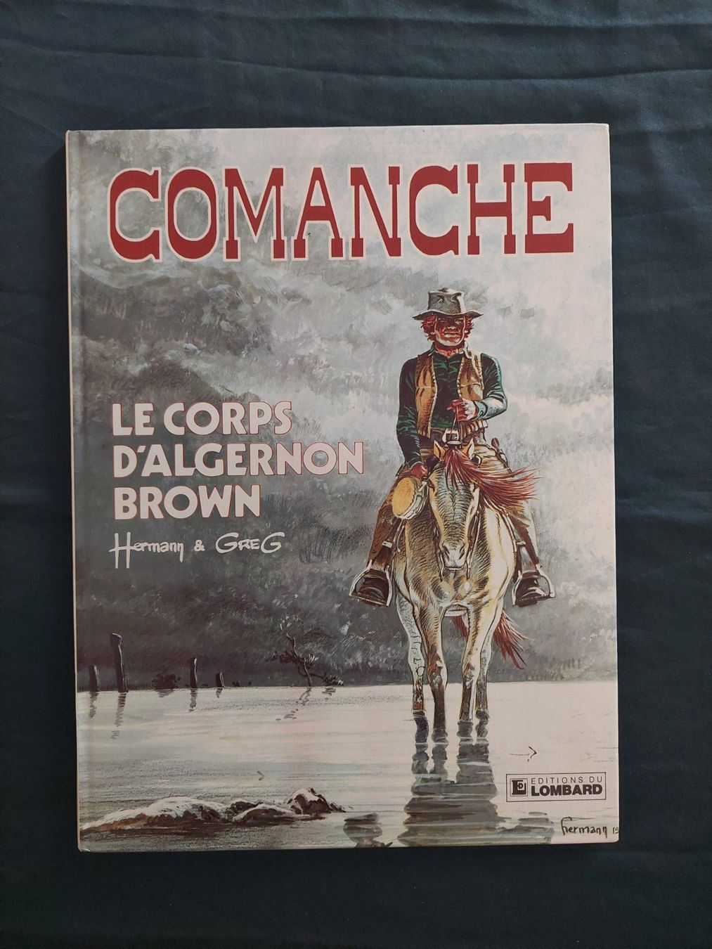 Fumetti: Comanche T.10 Le Corps D'Algernon Brown EO 1983 BE+ – Usato da Genève venduto da Blu_BD