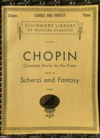 Chopin (Complete Piano-Works Book VII) Scherzi and Fantasy