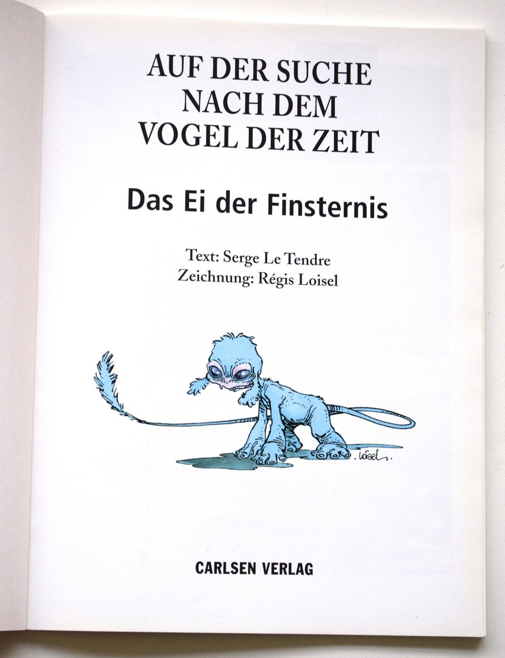 Fumetti: Loisel Suche nach dem Vogel 4 Ei d.Finsternis Comic-Sammlung – Usato da Dulliken venduto da ichwettichhett 2