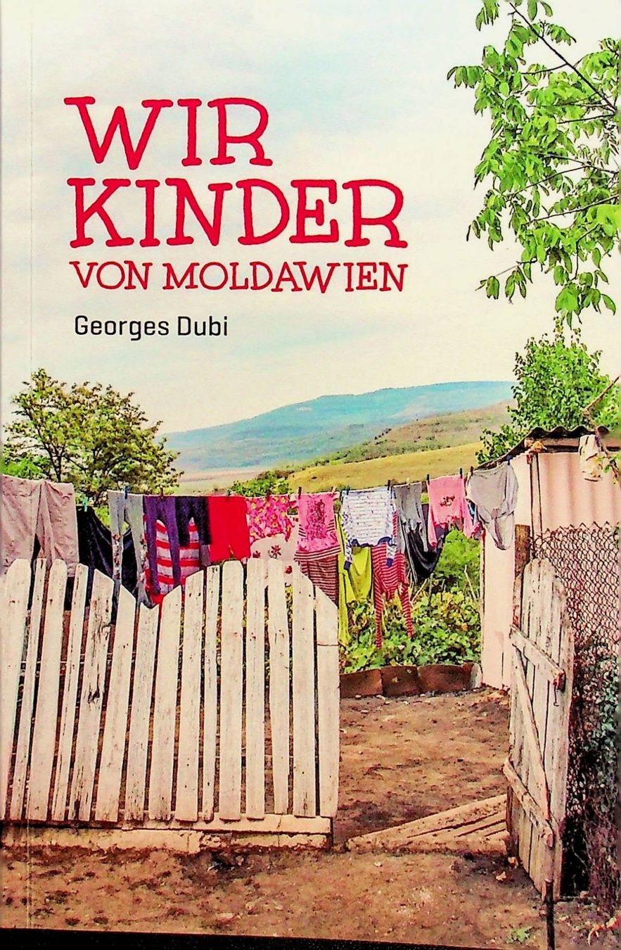 Bücher: Georges Dubi Wir Kinder von Moldawien – Gebraucht aus Reitnau von Zaomir
