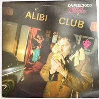 LP: DR. FEELGOOD - Sneakin' Suspicion (1977)