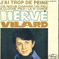 Hervé Vilard - J'ai trop de peine + 3 titres 45 tours Ex/VG