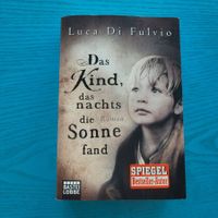 Luca Di Fulvio- Das Kind, das nachts die Sonne fand