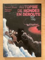 PACUSH BLUES / TOME 12 / AUTOPSIE DE MONDES EN DEROUTE (EO)