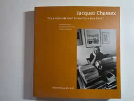 Jacques Chessex - Bibliothèque des Arts - 2003 französisch