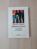 Martin Suter Business Class