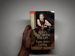 ROMAN: Susan Elizabeth Phillips, Träum weiter Liebling