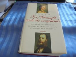 Vor Sehnsucht nach dir vergehend, Maximilian von Mexiko