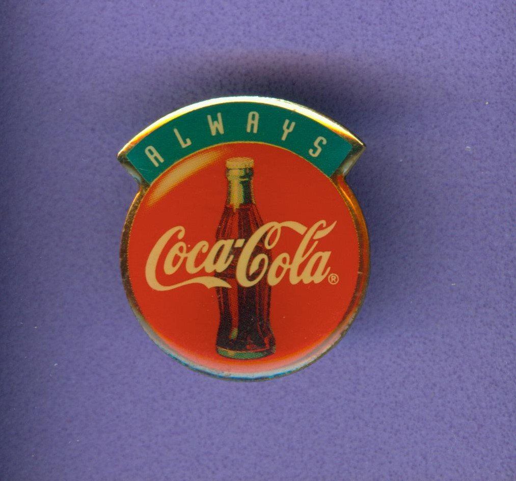 Coca-Cola Plaketten & Abzeichen: Coca Cola  ALWAYS – Gebraucht aus Winterthur von Sammleroase