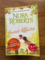 Nora Roberts - Sweet Affairs