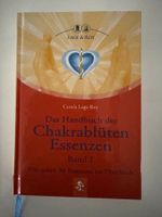 Chakrablüten Essenzen Band I – Handbuch | Lage & Roy