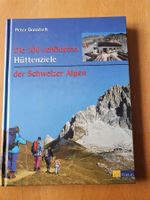 Buch: Die 100 schönsten Hüttenziele