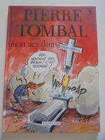 Pierre Tombal " 3 ) mort aux dents "