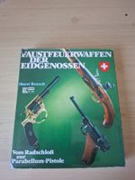 Faustfeuerwaffen der Eidgenossen, Horst Rutsch 1978